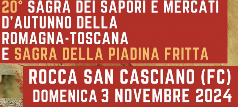 Sagra dei Sapori d'Autunno e Sagra della Piadina Fritta